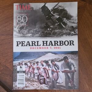 Special Edition Time Magazine Pearl Harbor Commemorating 80 Years